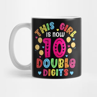 10 Year Old Birthday This Girl Is Now 10 Double Digit Mug